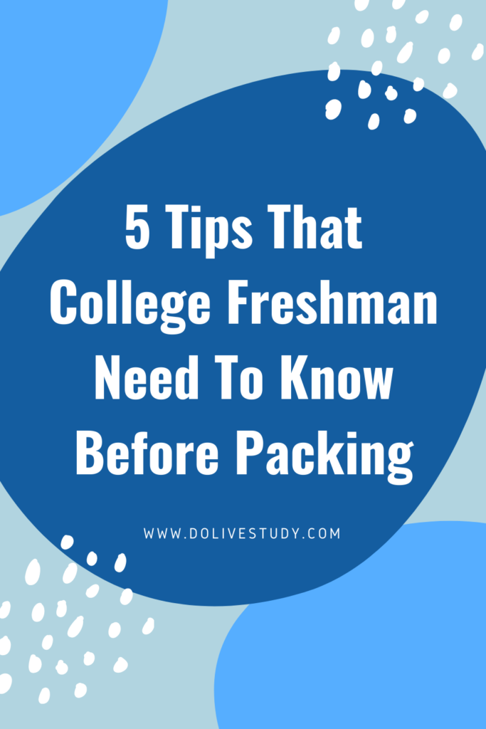 6 3 683x1024 - 5 Things That You Need To Know Before You Start Packing For College