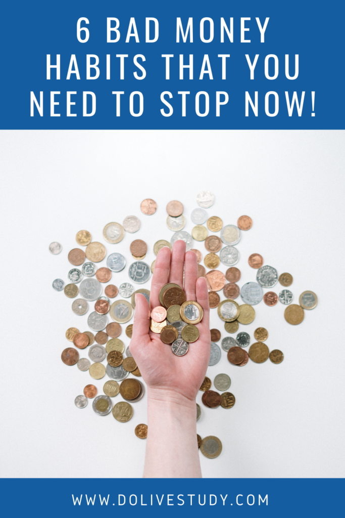 6BadMoneyHabitsThatYouNeedTostopnow21 1 683x1024 - 6 Bad Money Habits That You Need To Stop Now!